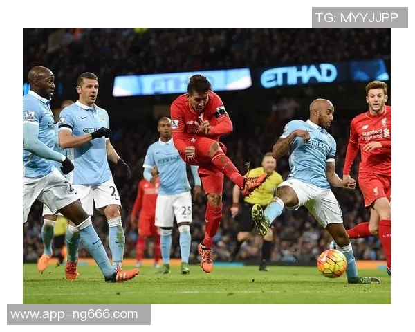 曼城与利物浦激战正酣实况回顾与精彩瞬间分析